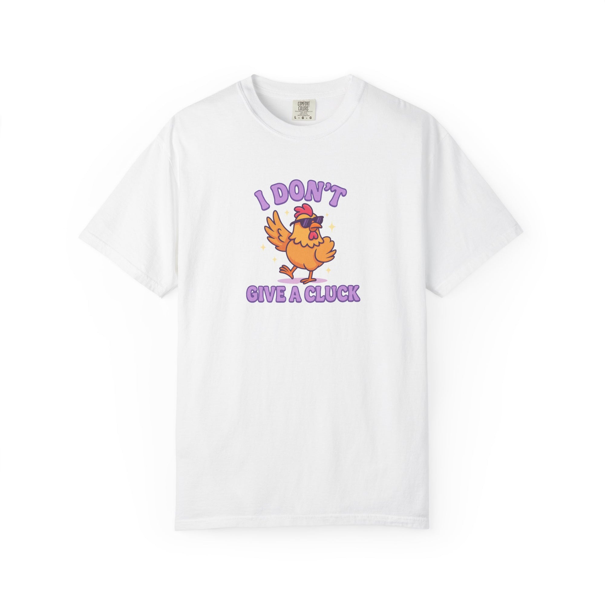 I Don't Give a Cluck Funny Chicken Graphic T-Shirt