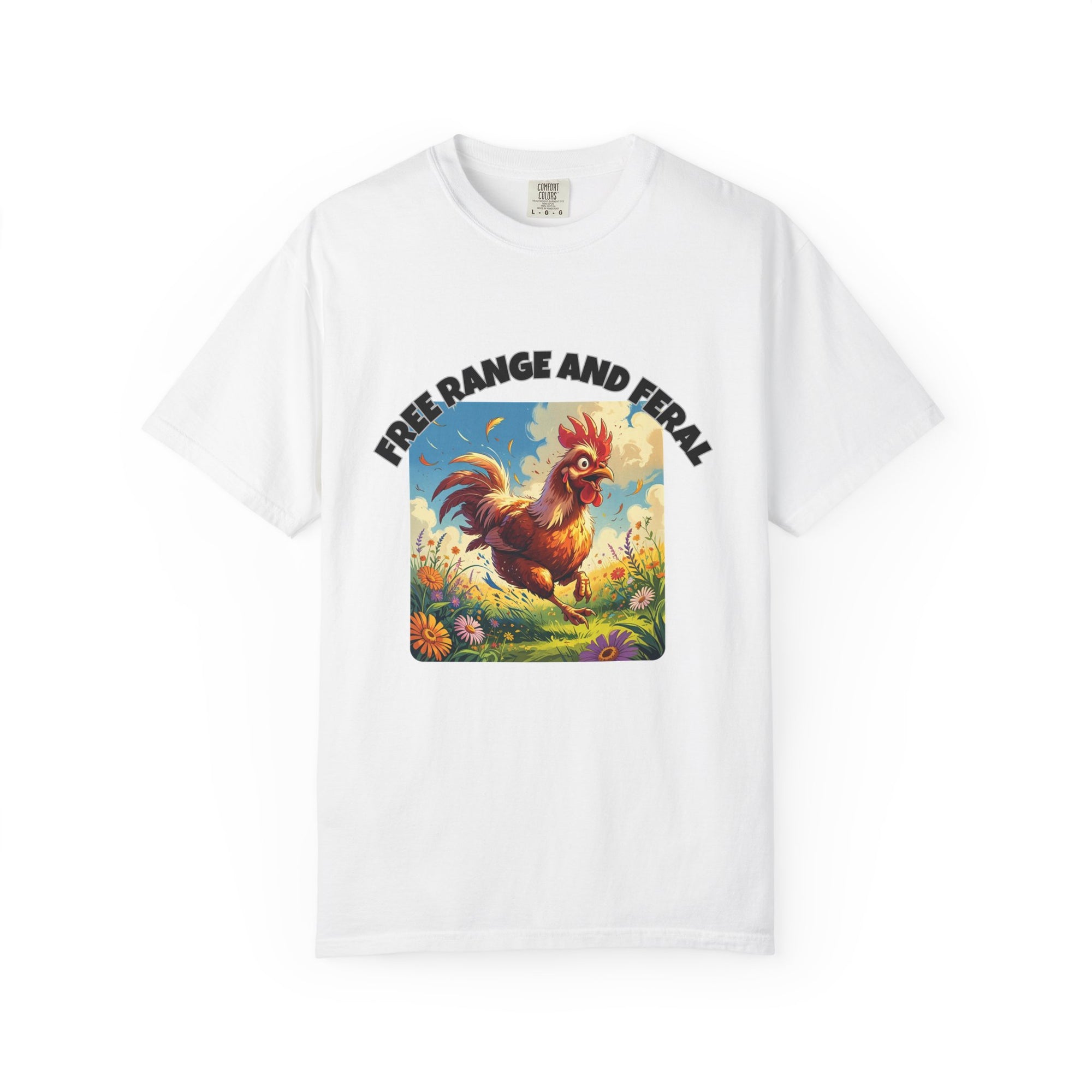 Free Range and Ferel Funny Rooster T-Shirt, Farm Life Tee, Animal Lover Gift, Casual Wear, Free Range and Feral Apparel