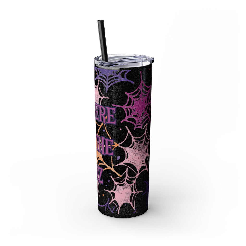 Halloween-Themed Skinny Tumbler, 20oz, I'm Here for the Booze, Travel Mug, Spider Web Design, Party Accessory, Fun Gift Idea