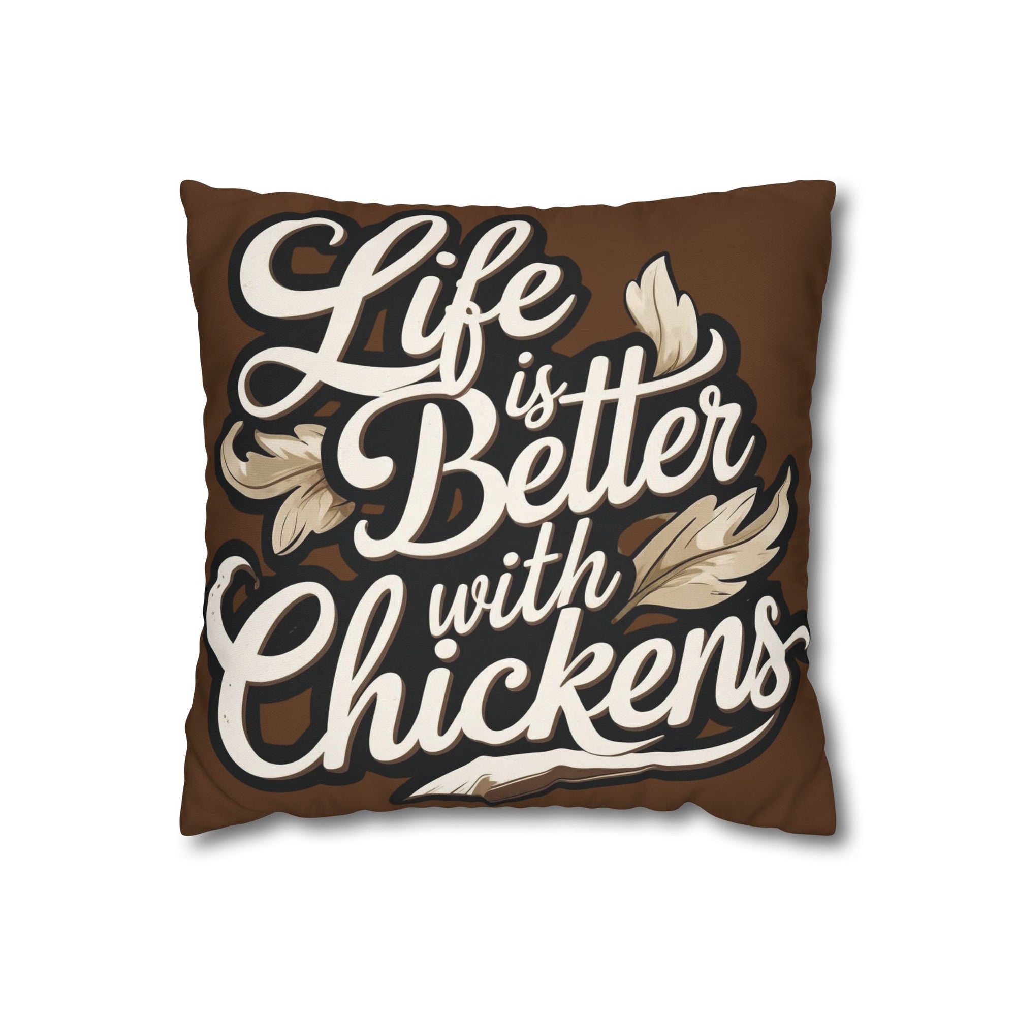 Life is Better with Chickens Pillow Cover – Rustic Farmhouse Chicken Decor – Gift for Chicken Lovers Cozy Chicken Lover Pillowcase - Farmhouse Decor, Gift for Poultry Enthusiasts, Home Accent, Chickens Pillow Cover, Country Style
