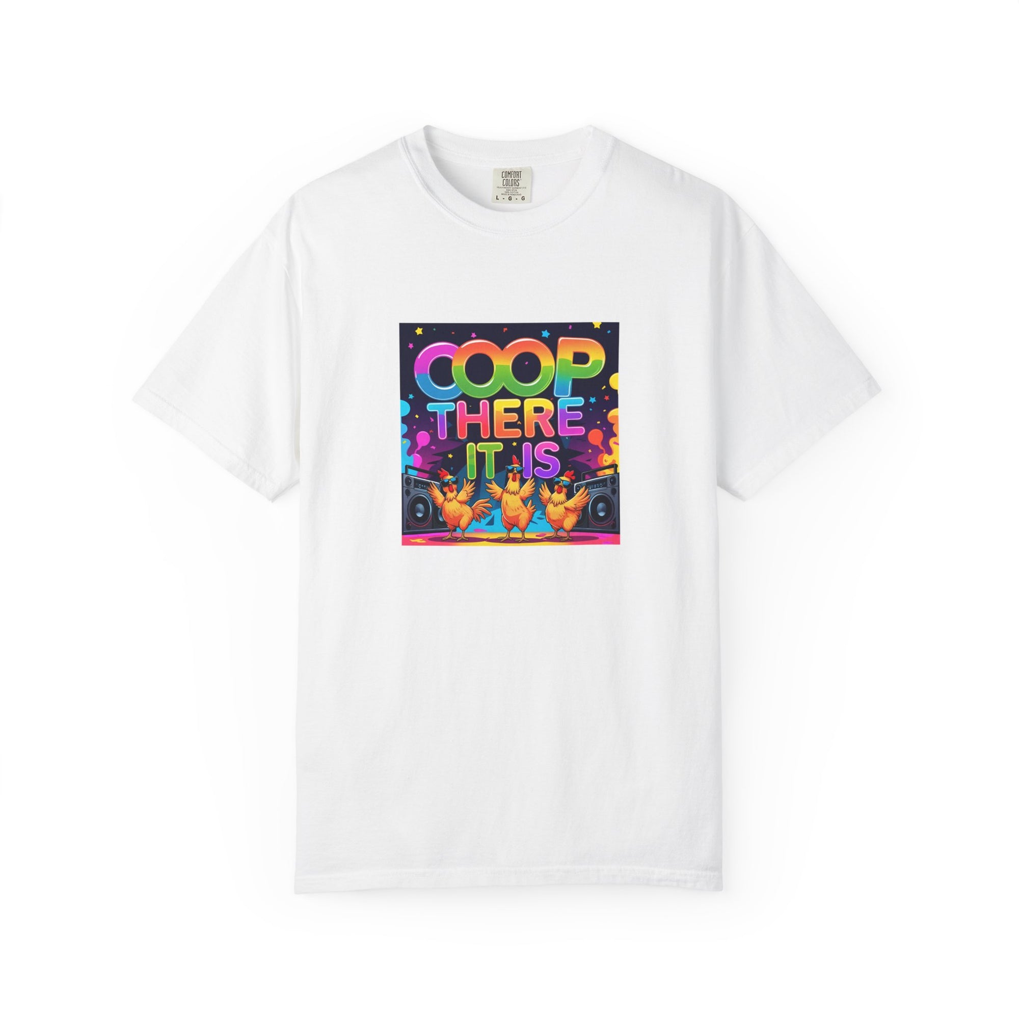 Coop There It Is 90's vibe Chicken Party Vibrant Unisex T-Shirt - Fun Graphic Tee for Parties, Festivals, Gifts, Summer Events, Casual Wear
