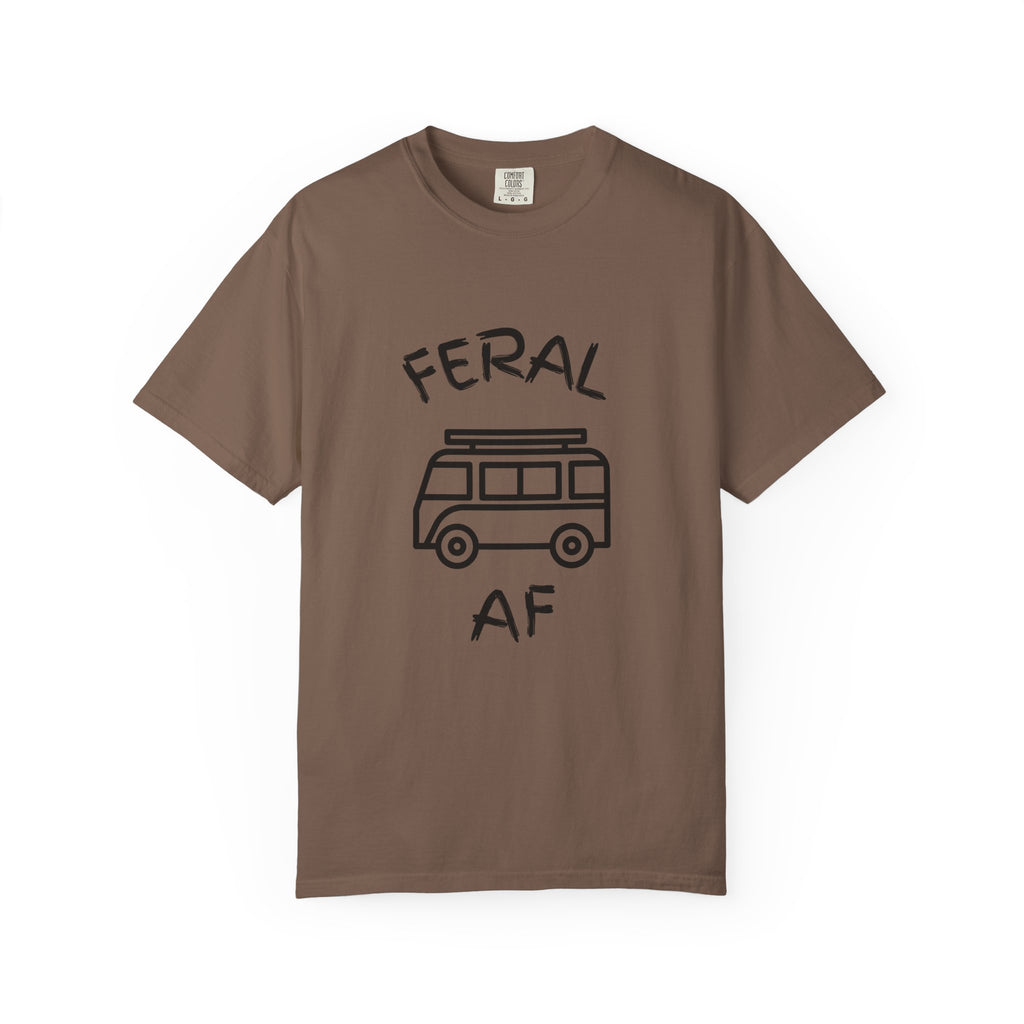 Hippy Van Feral AF T-Shirt, Unisex Garment-Dyed Tee for Nature Lovers, Adventure Apparel, Camping Gifts, Casual Wear