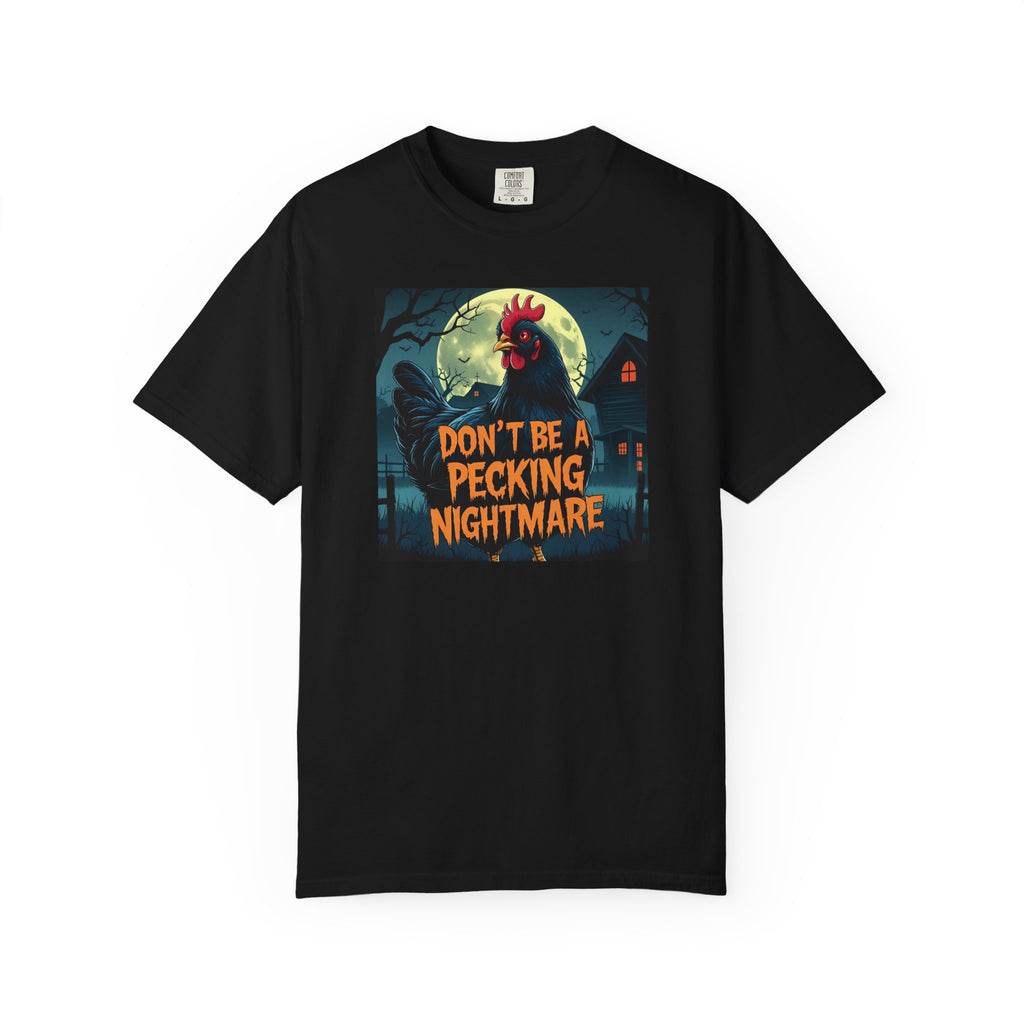 Don't Be a Pecking Nightmare T-shirt, Funny Halloween Shirt, Unisex Tee, Unique Gift, Seasonal Apparel, Spooky Vibe, Casual Wear