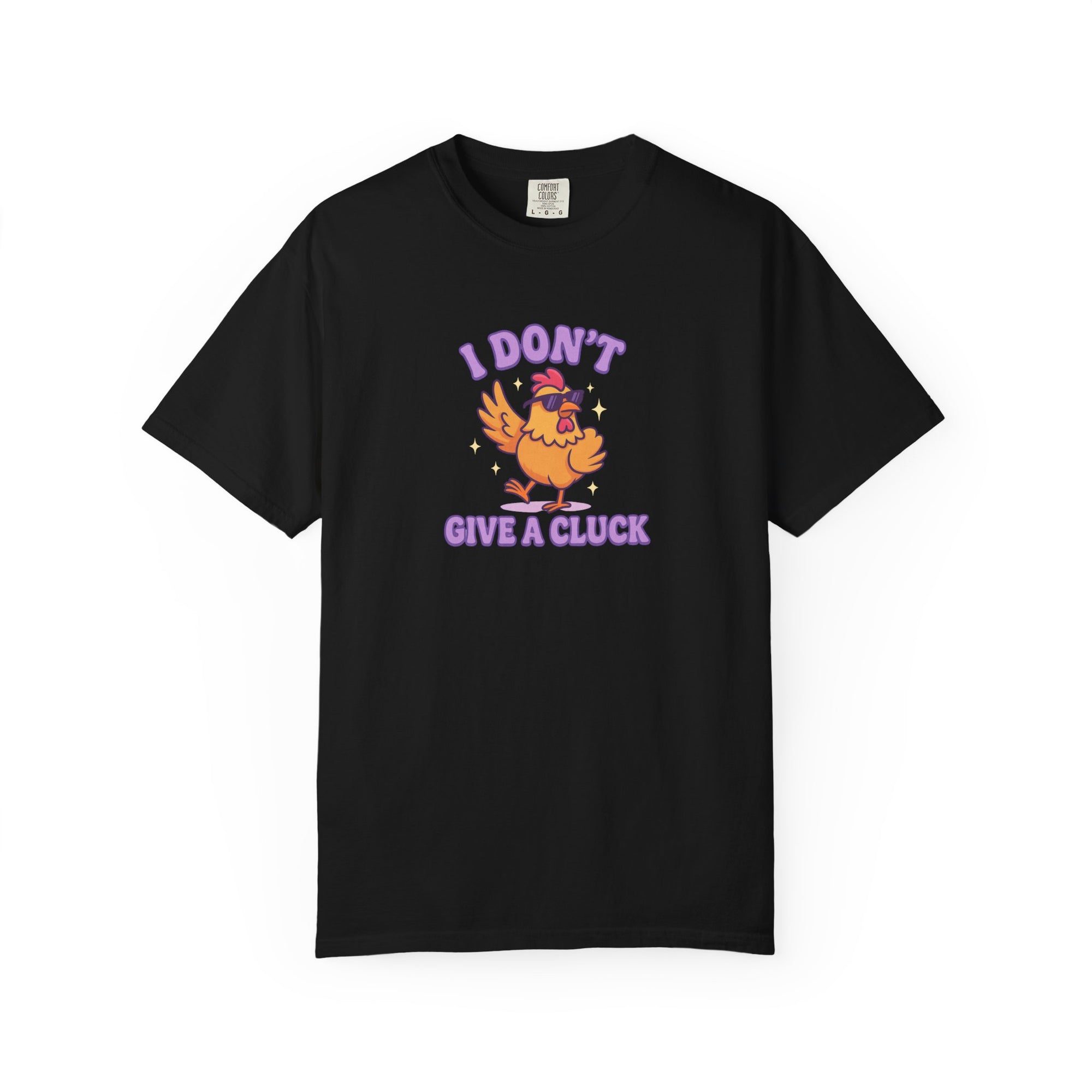 I Don't Give a Cluck Funny Chicken Graphic T-Shirt