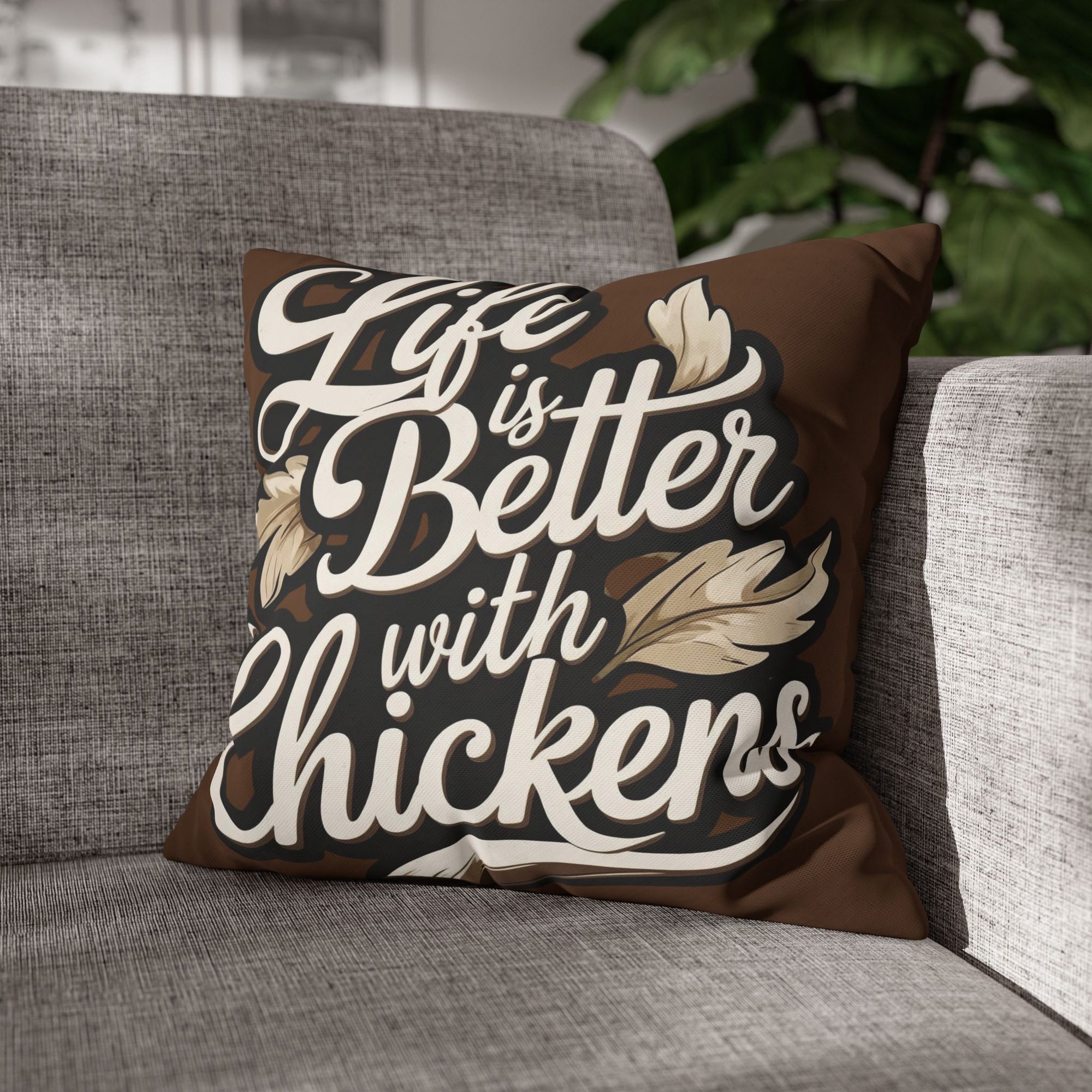 Life is Better with Chickens Pillow Cover – Rustic Farmhouse Chicken Decor – Gift for Chicken Lovers Cozy Chicken Lover Pillowcase - Farmhouse Decor, Gift for Poultry Enthusiasts, Home Accent, Chickens Pillow Cover, Country Style
