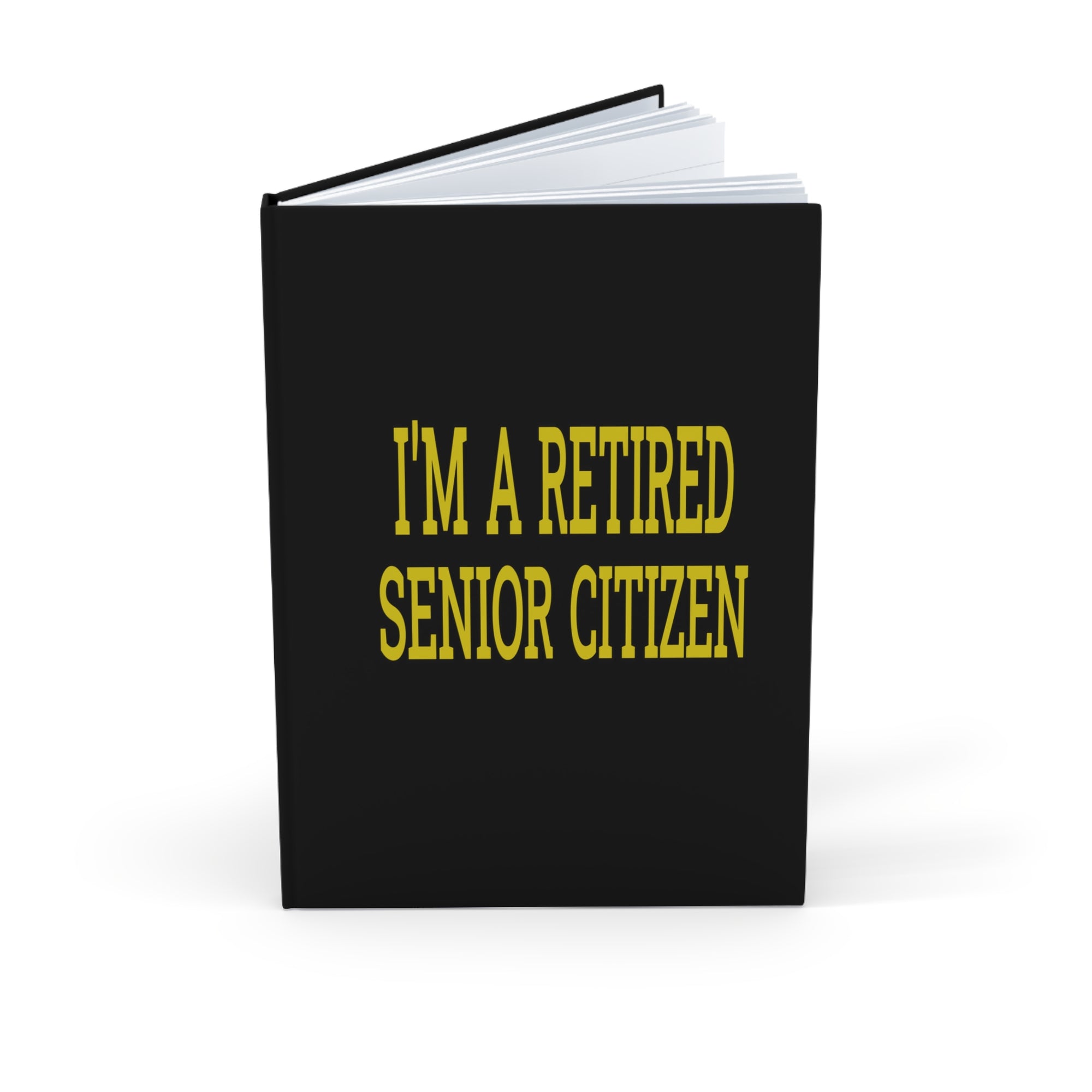Retired Senior Citizen Hardcover Journal, Black Journal for Seniors, Retirement Gift, Memory Book, Daily Planner, Writing Notebook