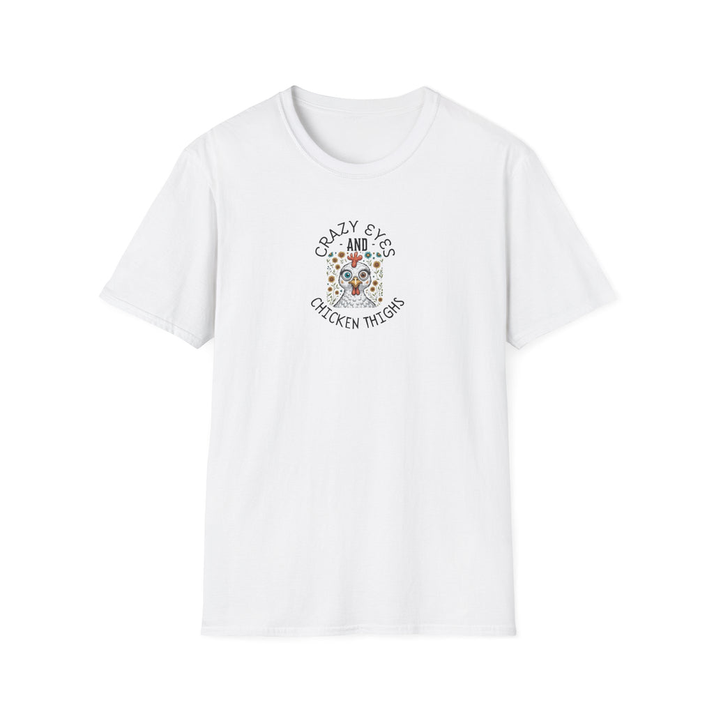 Crazy Eyes & Chicken Thighs Unisex T-Shirt