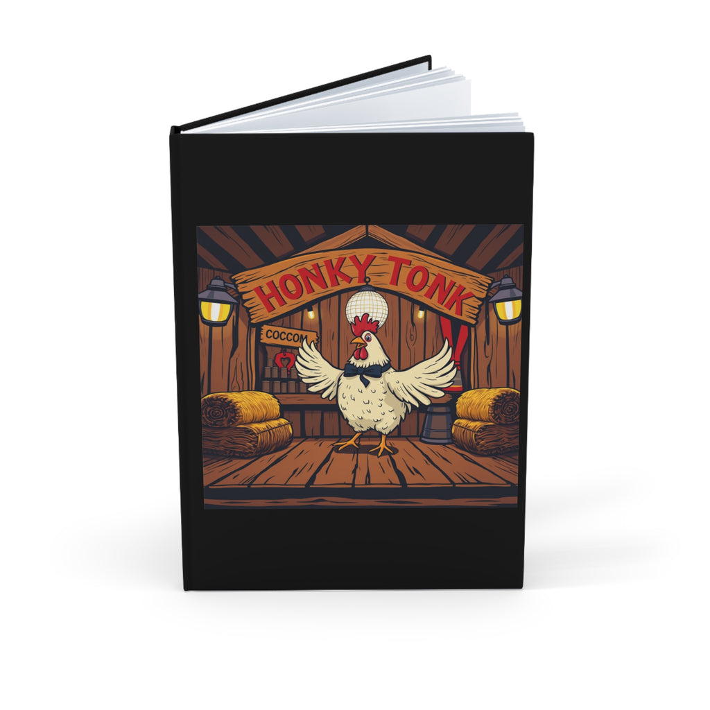 Honky Tonk Chicken Hardcover Journal, Fun Recipe Journal, Country Style Notebook, Gift for Chefs, Cute Writing Journal, Cowgirl Stationery