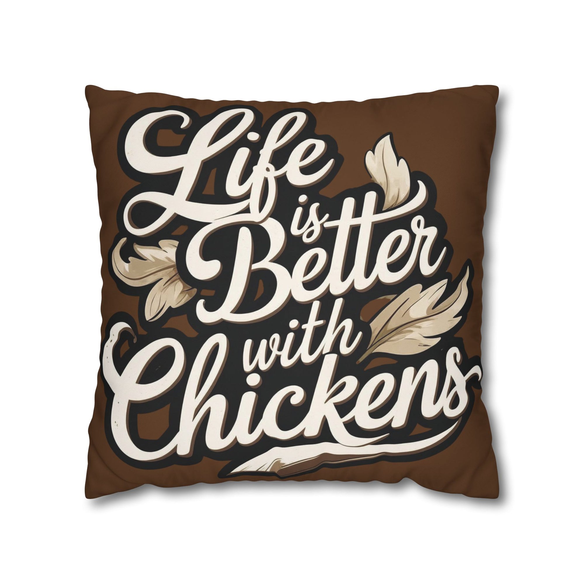 Life is Better with Chickens Pillow Cover – Rustic Farmhouse Chicken Decor – Gift for Chicken Lovers Cozy Chicken Lover Pillowcase - Farmhouse Decor, Gift for Poultry Enthusiasts, Home Accent, Chickens Pillow Cover, Country Style