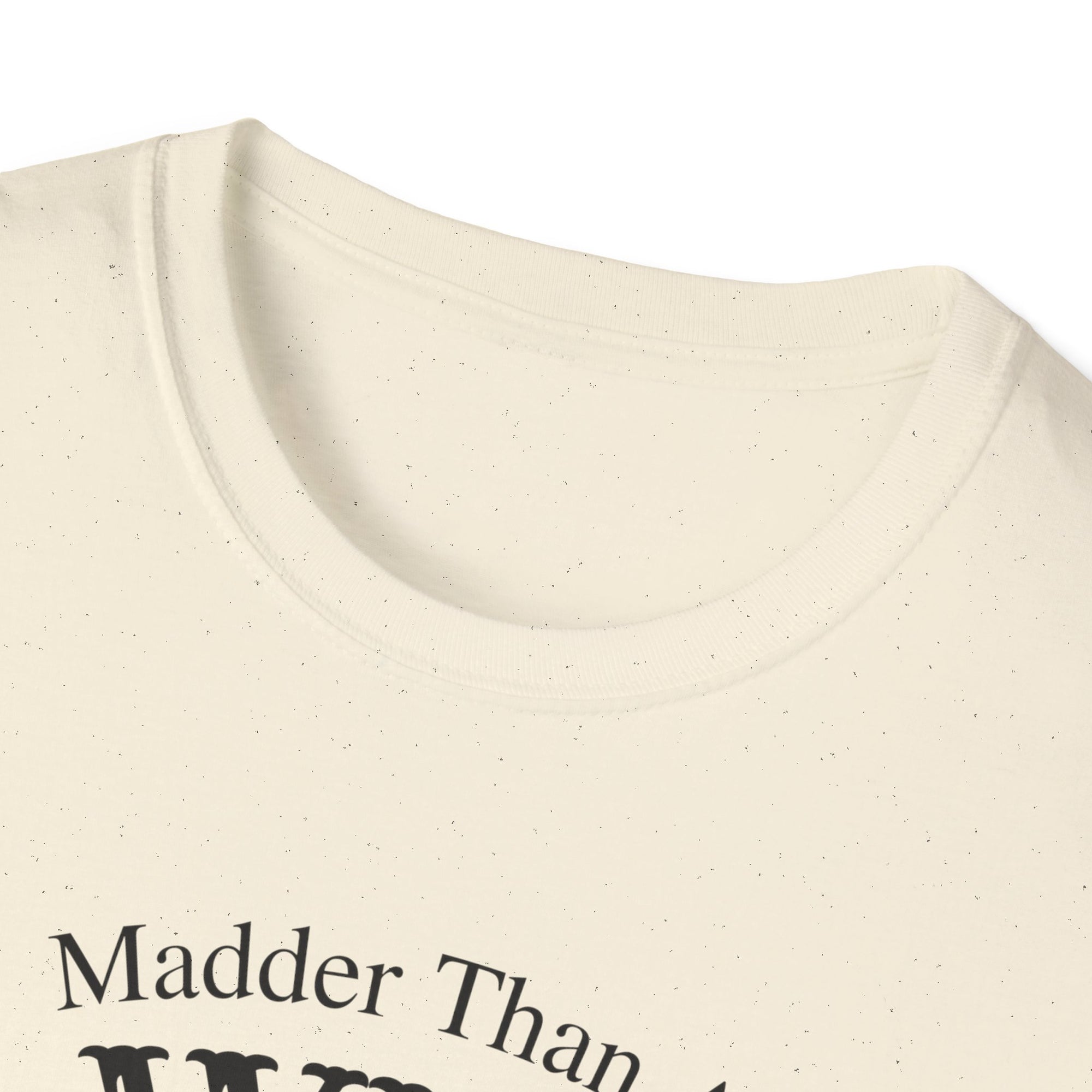 Madder Than A Wet Hen T-Shirt, Humorous Tee, Funny Gift, Unisex Shirt, Farm Animal Apparel, Casual Wear, Gift for Him/Her