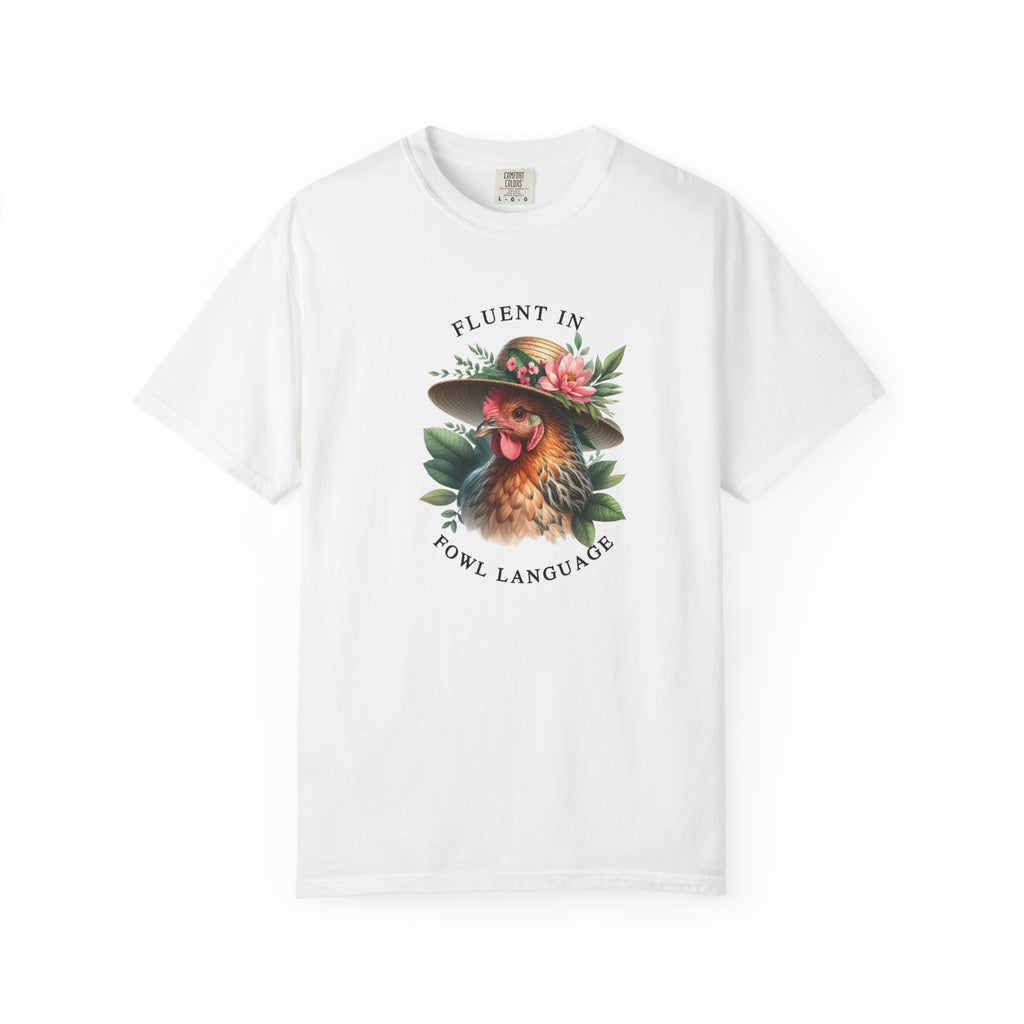 Fluent in Fowl Language T-Shirt, Fun Unisex Tee, Casualwear for Bird Lovers, Gift for Nature Enthusiasts, Bird Watching Apparel