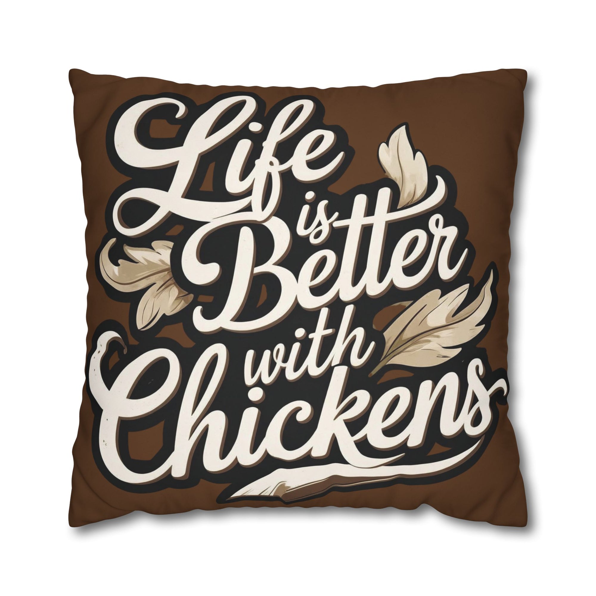 Life is Better with Chickens Pillow Cover – Rustic Farmhouse Chicken Decor – Gift for Chicken Lovers Cozy Chicken Lover Pillowcase - Farmhouse Decor, Gift for Poultry Enthusiasts, Home Accent, Chickens Pillow Cover, Country Style