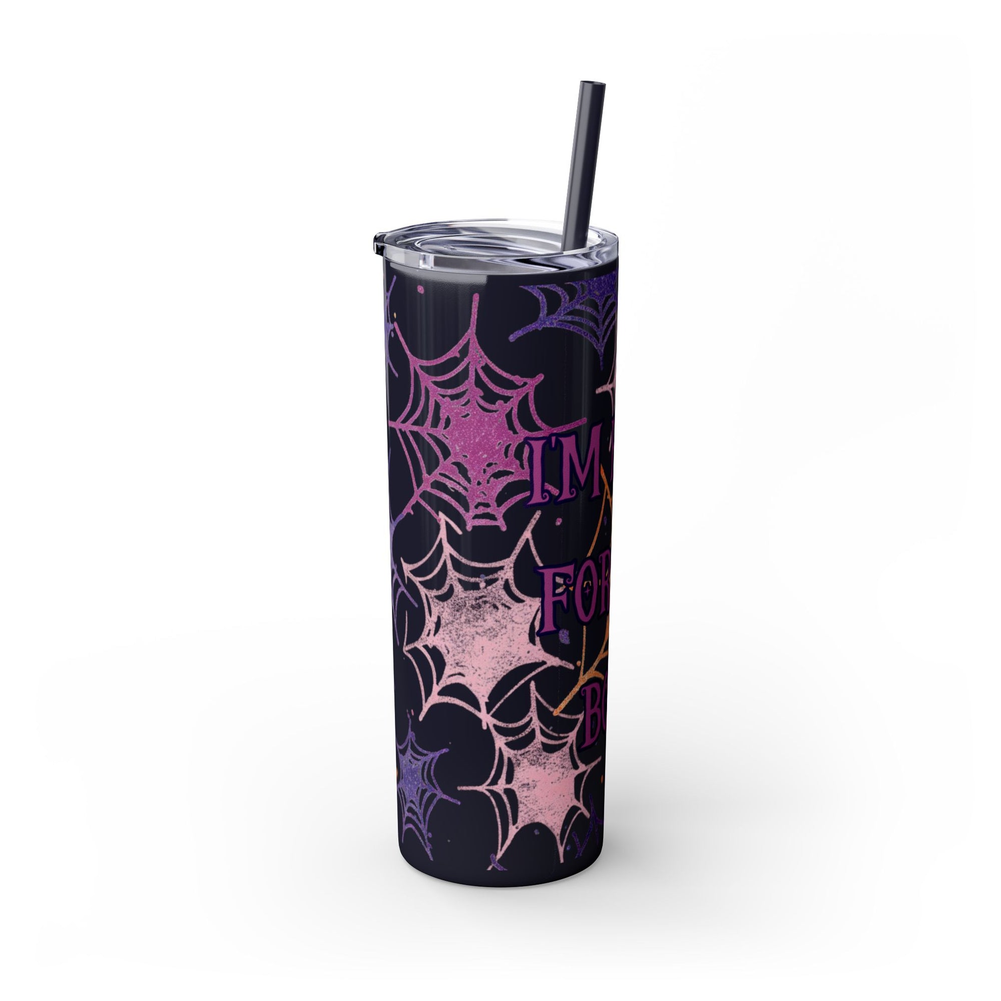 Halloween-Themed Skinny Tumbler, 20oz, I'm Here for the Booze, Travel Mug, Spider Web Design, Party Accessory, Fun Gift Idea