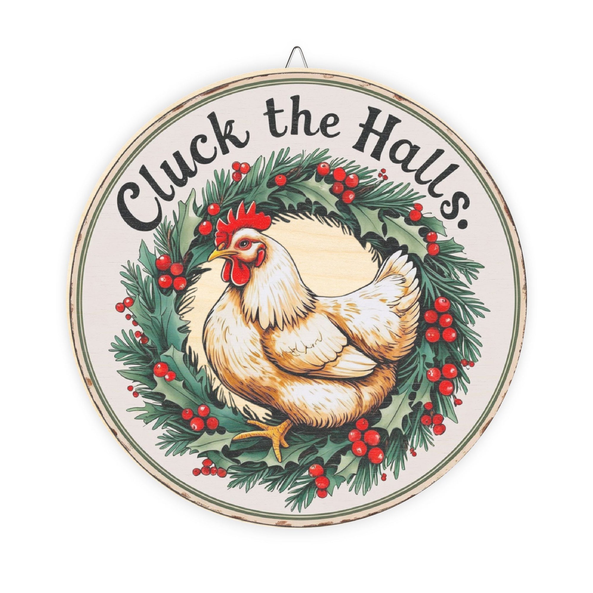 Cluck the Halls Chicken Christmas Sign – Rustic Farmhouse Holiday Decor – Gift for Chicken Moms Festive Cluck the Halls Wood Sign, Holiday Decor, Farmhouse Wall Art, Chicken Home Sign, Christmas Decor, Rustic Gift Idea