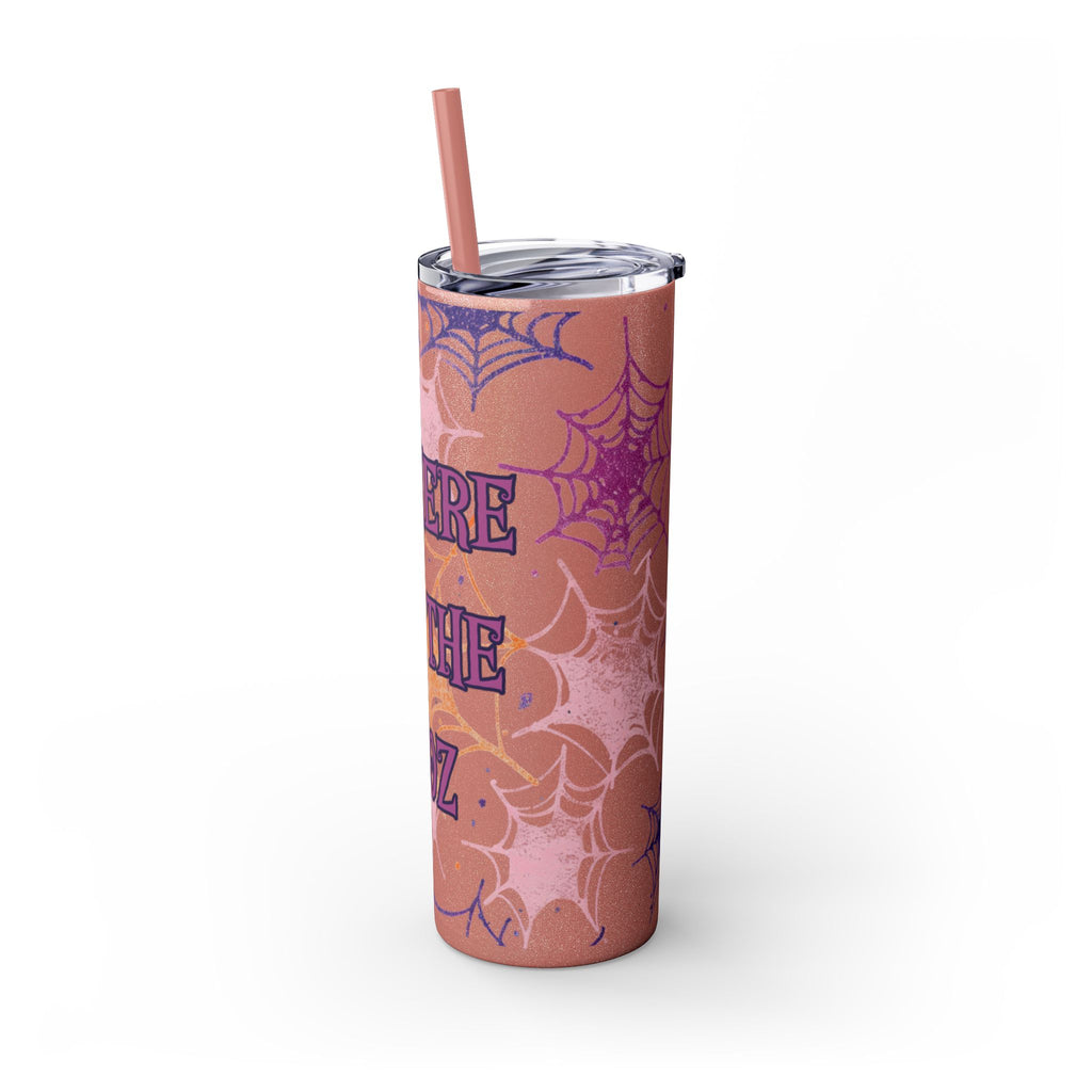 Halloween-Themed Skinny Tumbler, 20oz, I'm Here for the Booze, Travel Mug, Spider Web Design, Party Accessory, Fun Gift Idea
