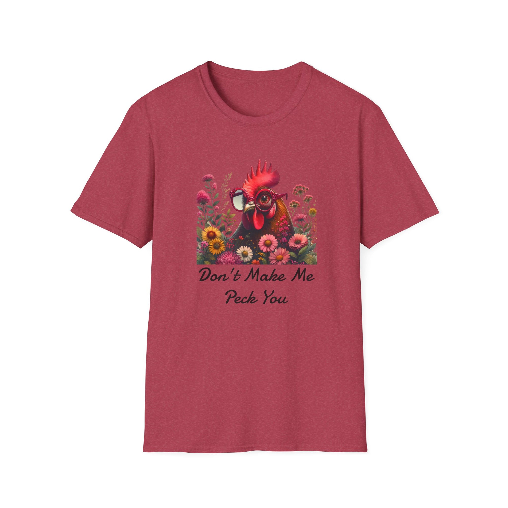 Funny Rooster Don't Make Me Peck You T-Shirt, Unisex Softstyle Tee