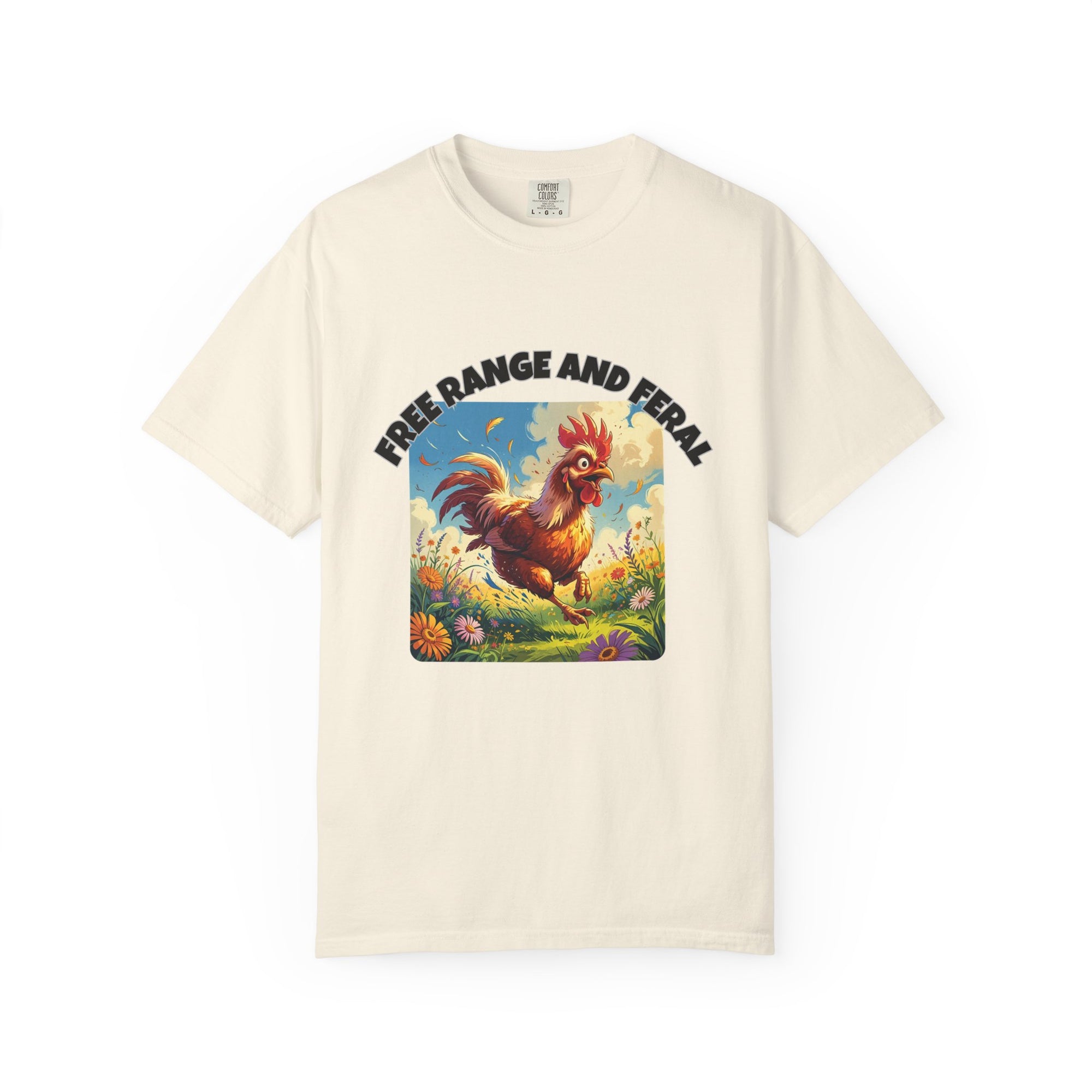 Free Range and Ferel Funny Rooster T-Shirt, Farm Life Tee, Animal Lover Gift, Casual Wear, Free Range and Feral Apparel