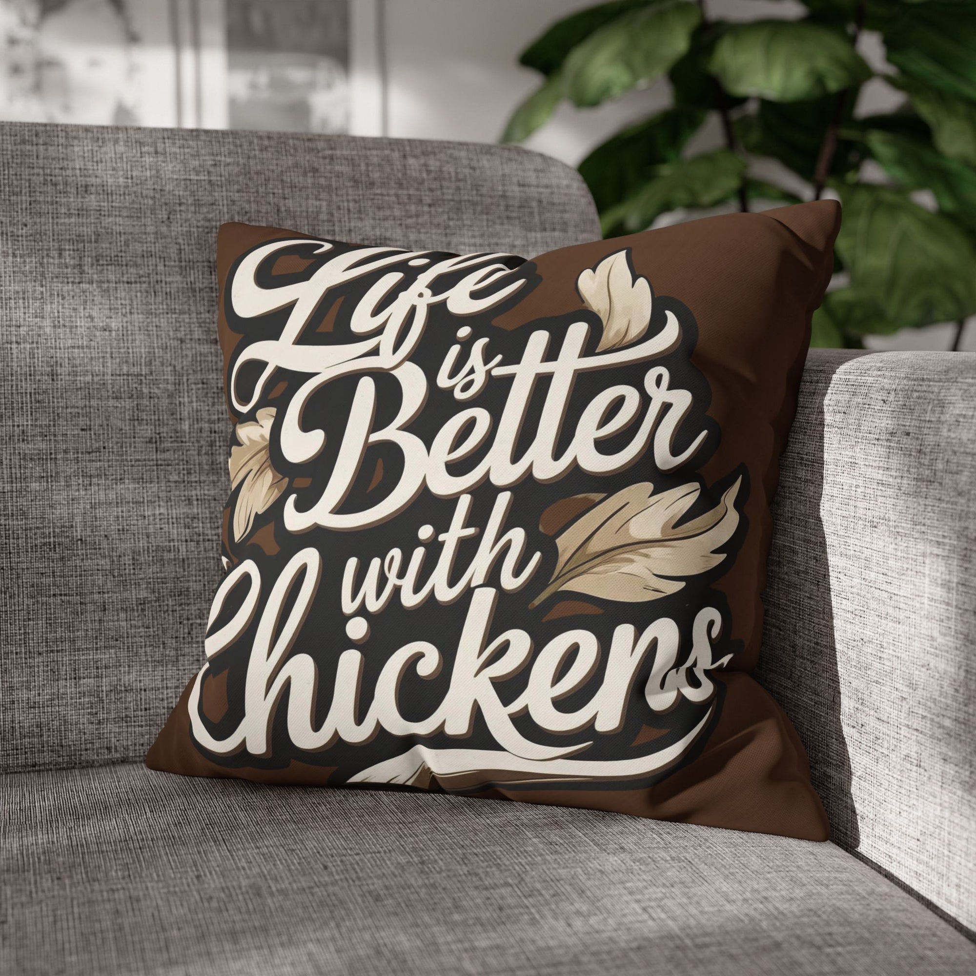 Life is Better with Chickens Pillow Cover – Rustic Farmhouse Chicken Decor – Gift for Chicken Lovers Cozy Chicken Lover Pillowcase - Farmhouse Decor, Gift for Poultry Enthusiasts, Home Accent, Chickens Pillow Cover, Country Style