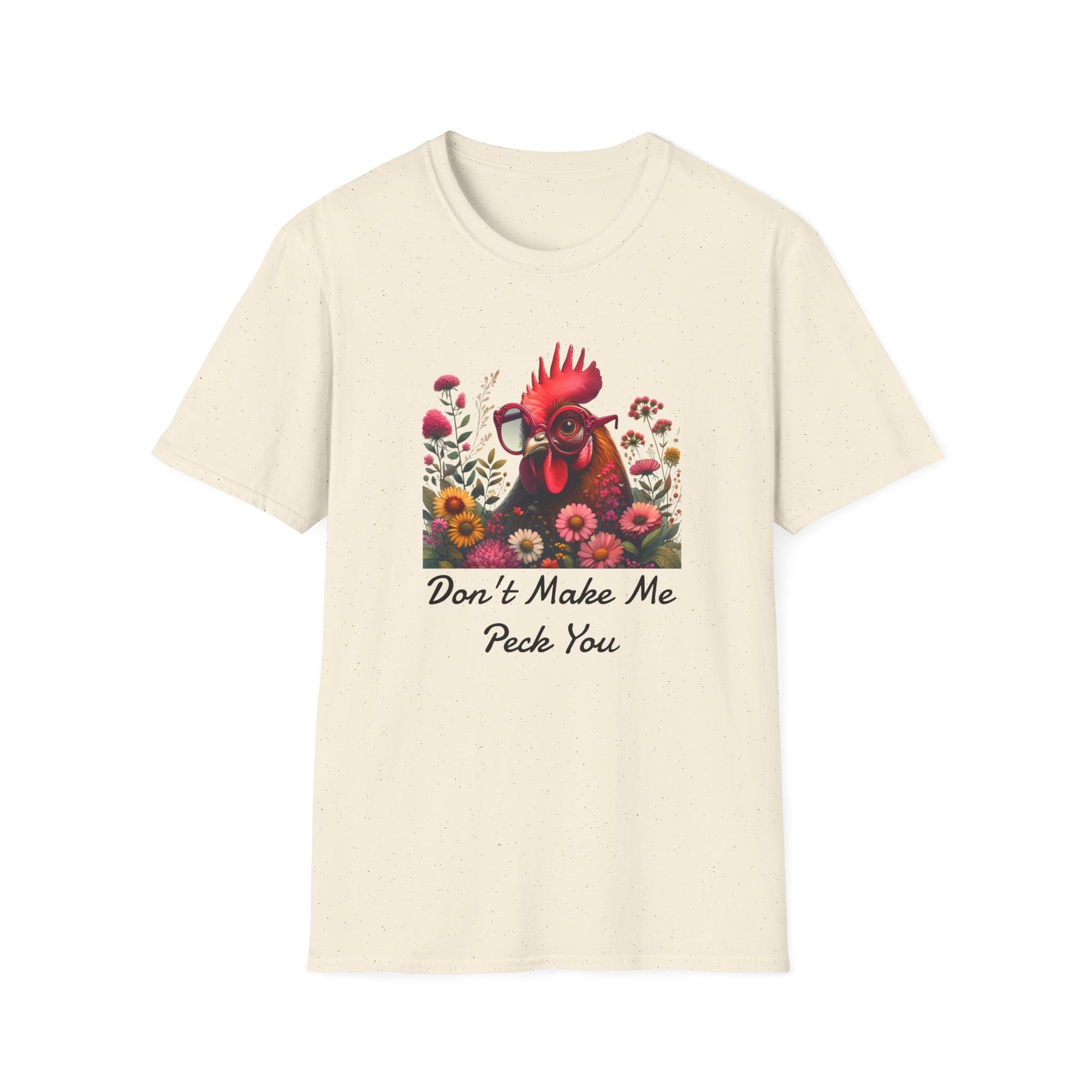 Funny Rooster Don't Make Me Peck You T-Shirt, Unisex Softstyle Tee