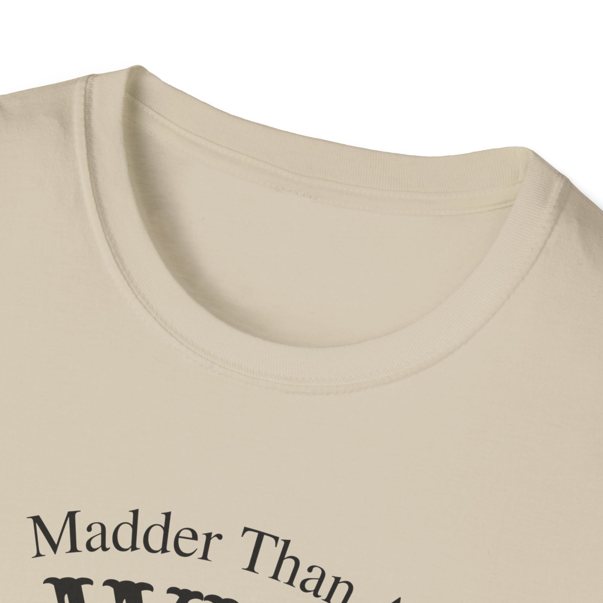 Madder Than A Wet Hen T-Shirt, Humorous Tee, Funny Gift, Unisex Shirt, Farm Animal Apparel, Casual Wear, Gift for Him/Her