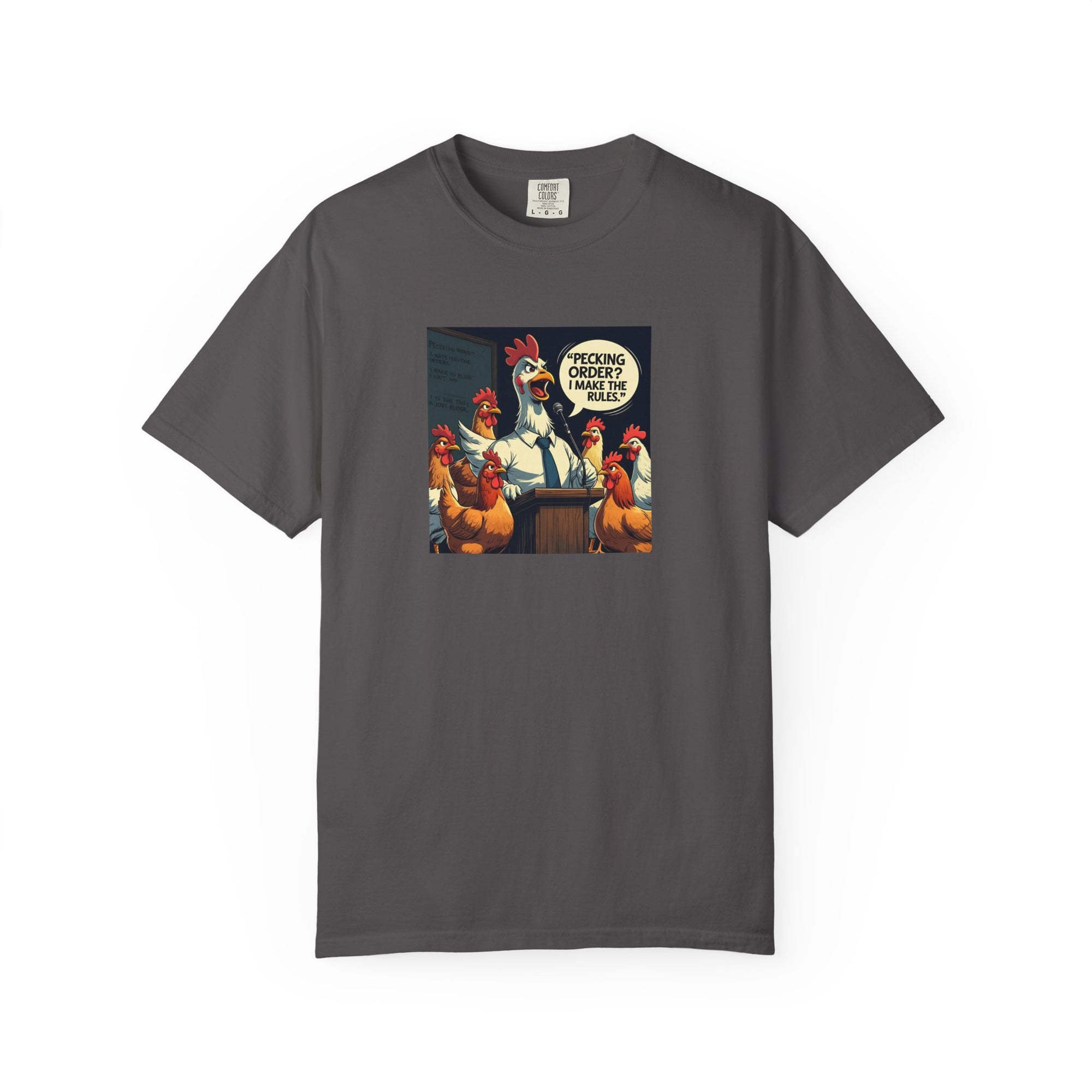 Pecking Order I Make The Rules Funny Chicken Graphic T-Shirt | Unisex Humor Tee, Gift for Poultry Lovers, Farm Animal Shirt, Unique Birthday Present, Casual Wear