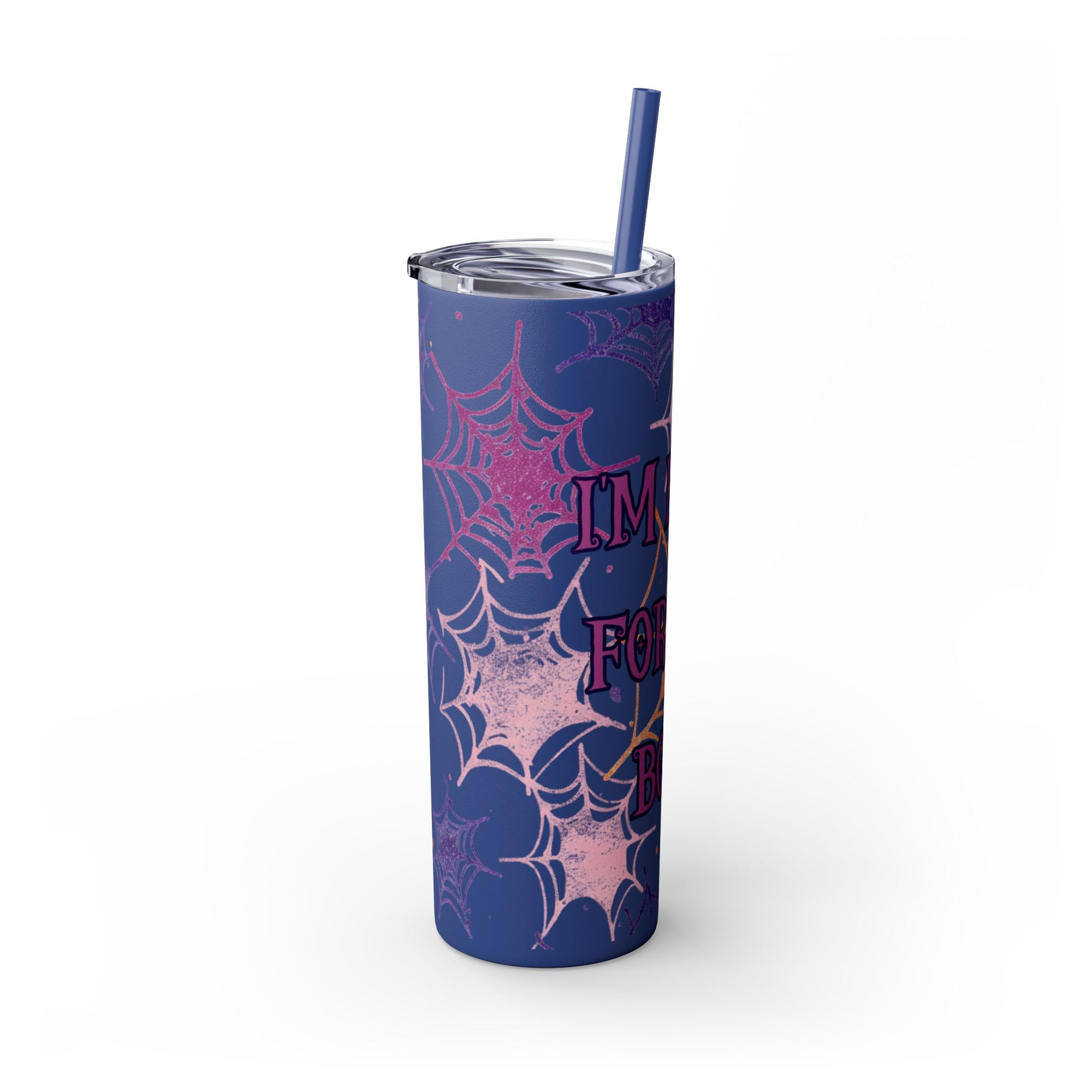 Halloween-Themed Skinny Tumbler, 20oz, I'm Here for the Booze, Travel Mug, Spider Web Design, Party Accessory, Fun Gift Idea