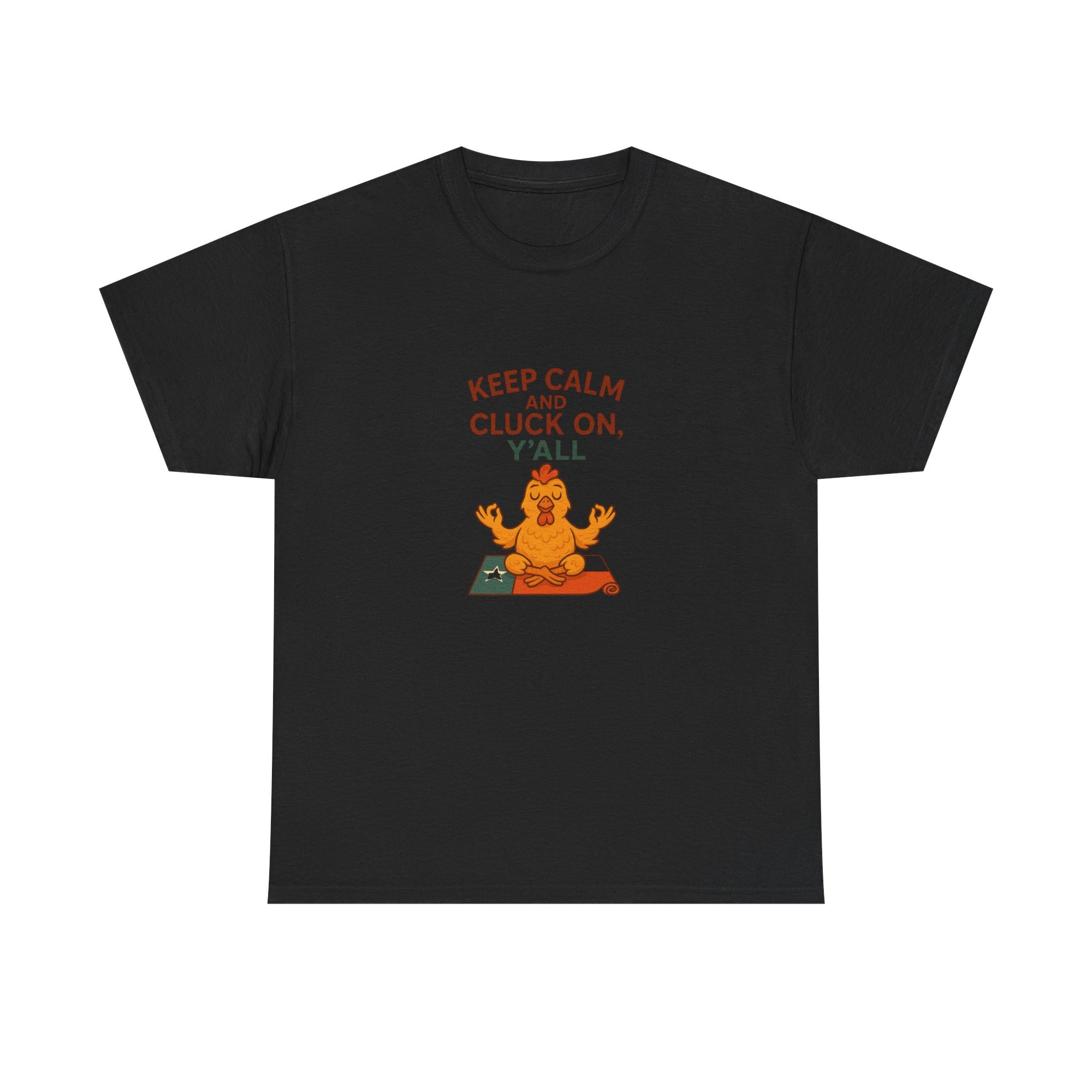 Keep Calm and Cluck On Unisex Tee