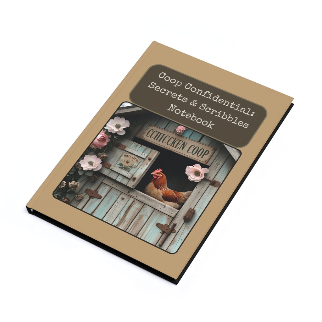 Charming Chicken Coop Journal: Secrets & Scribbles Notebook, Farmhouse Decor, Gift for Writers, Gardeners, Chicken Lovers, A5 Planner