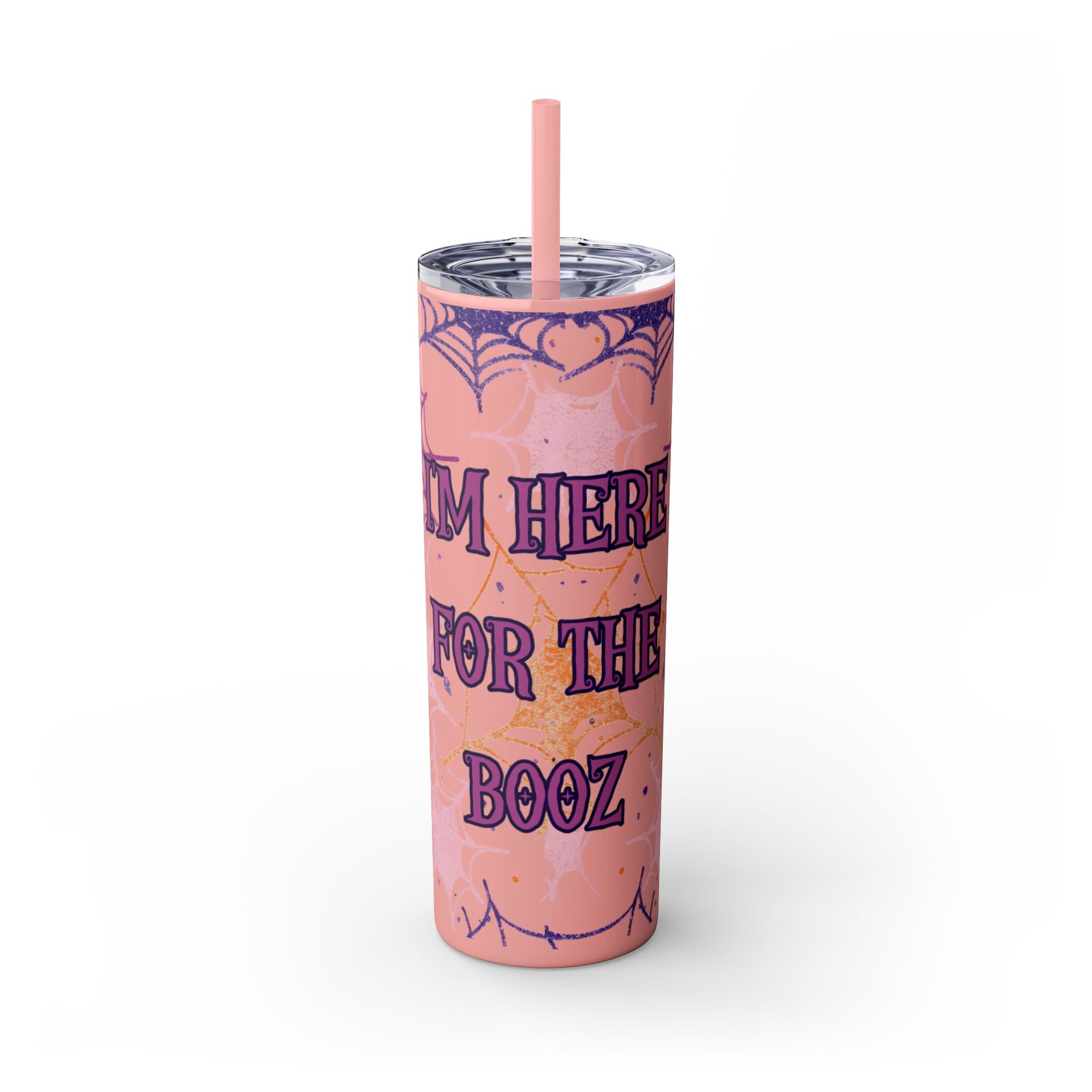 Halloween-Themed Skinny Tumbler, 20oz, I'm Here for the Booze, Travel Mug, Spider Web Design, Party Accessory, Fun Gift Idea