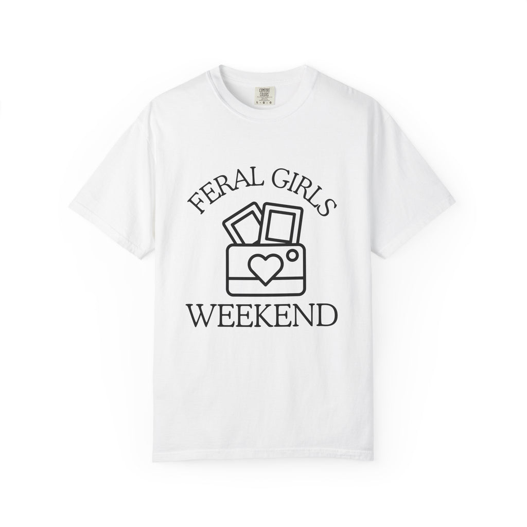 Feral Girls Weekend T-Shirt, Casual Tee for Friend Gatherings, Fun Girls' Night Out Shirt, Gift for Feral Girls, Summer Events Top